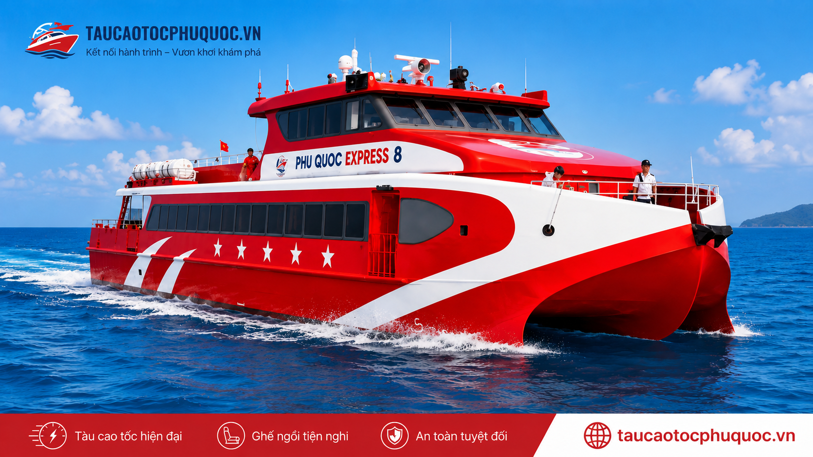 Tàu Phú Quốc Express 8 tuyến Rạch Giá – Phú Quốc