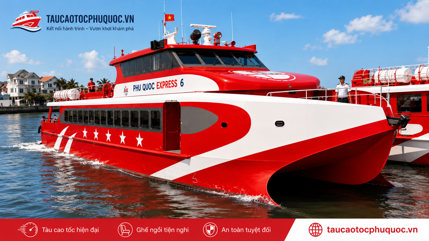 Tàu Phú Quốc Express 6 Tuyến Rạch Giá – Phú Quốc
