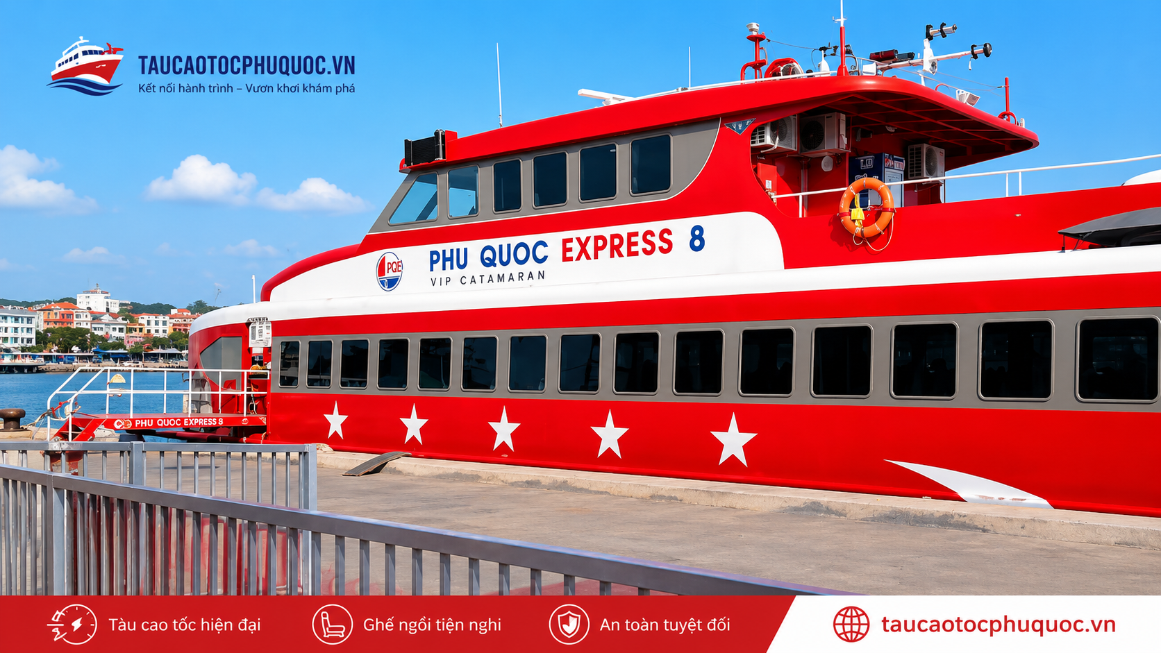 Tàu Phú Quốc Express 8 Tuyến Rạch Giá – Phú Quốc