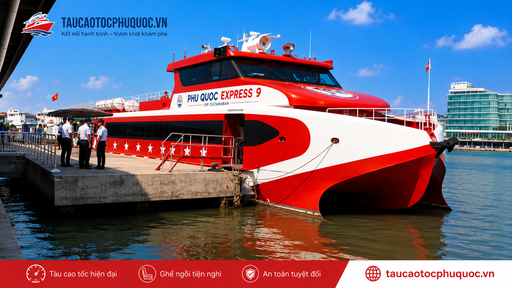 Tàu Phú Quốc Express 9 Tuyến Hà Tiên – Phú Quốc